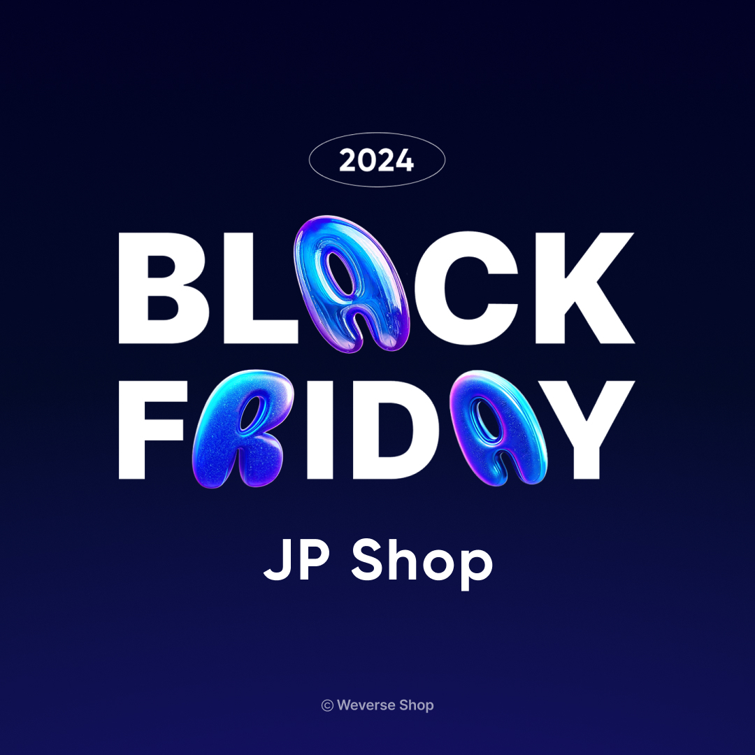 LE SSERAFIM OFFICIAL SITE | NEWS | LE SSERAFIM 2024 BLACK FRIDAY